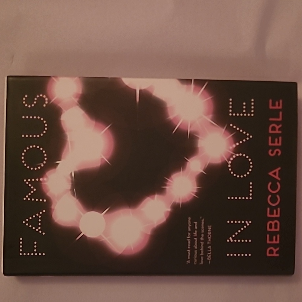 Rebecca Serle "Famous in love" hardcover book